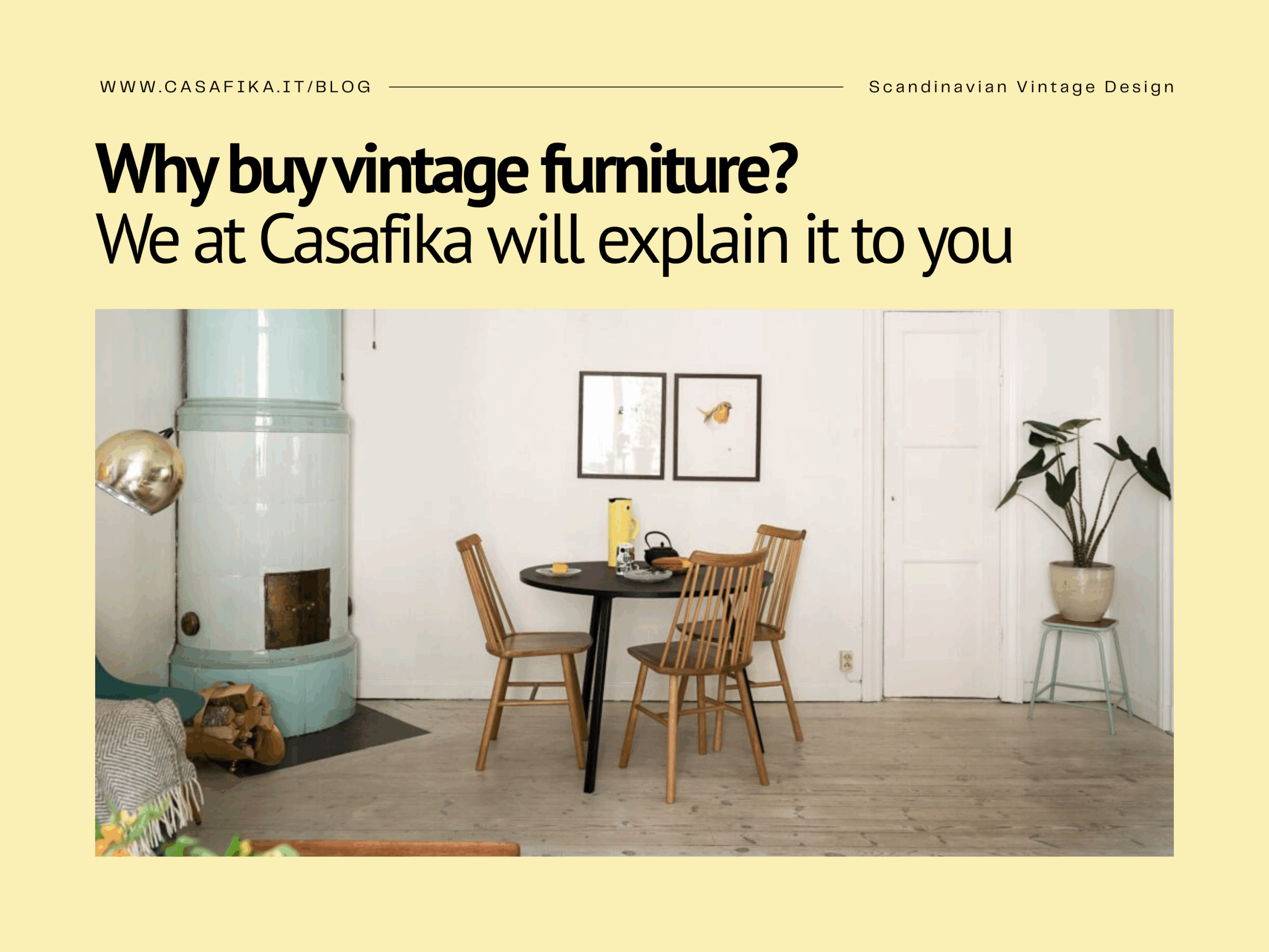 Why buy vintage furniture?