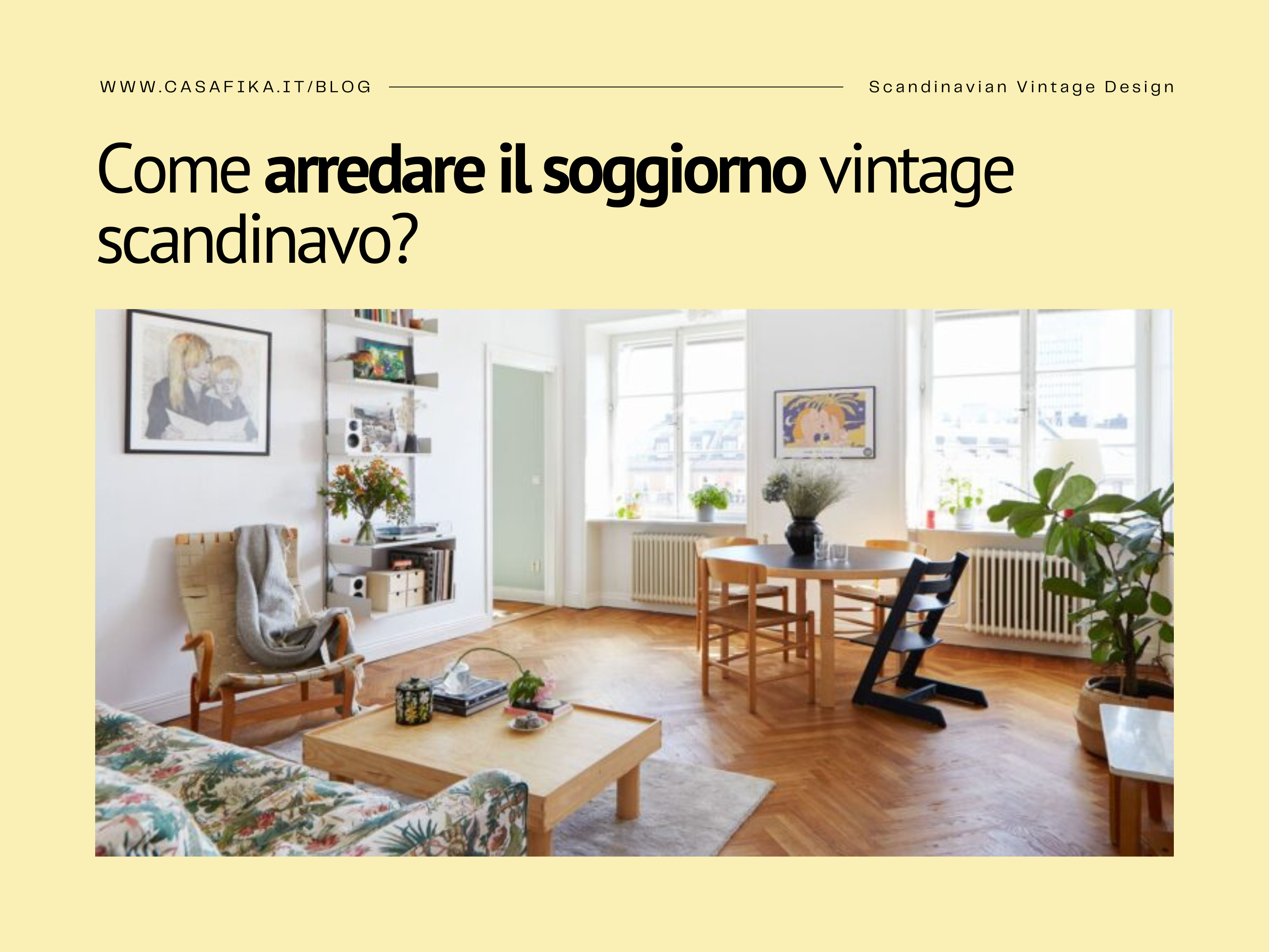 arredare il soggiorno vintage scandinavo