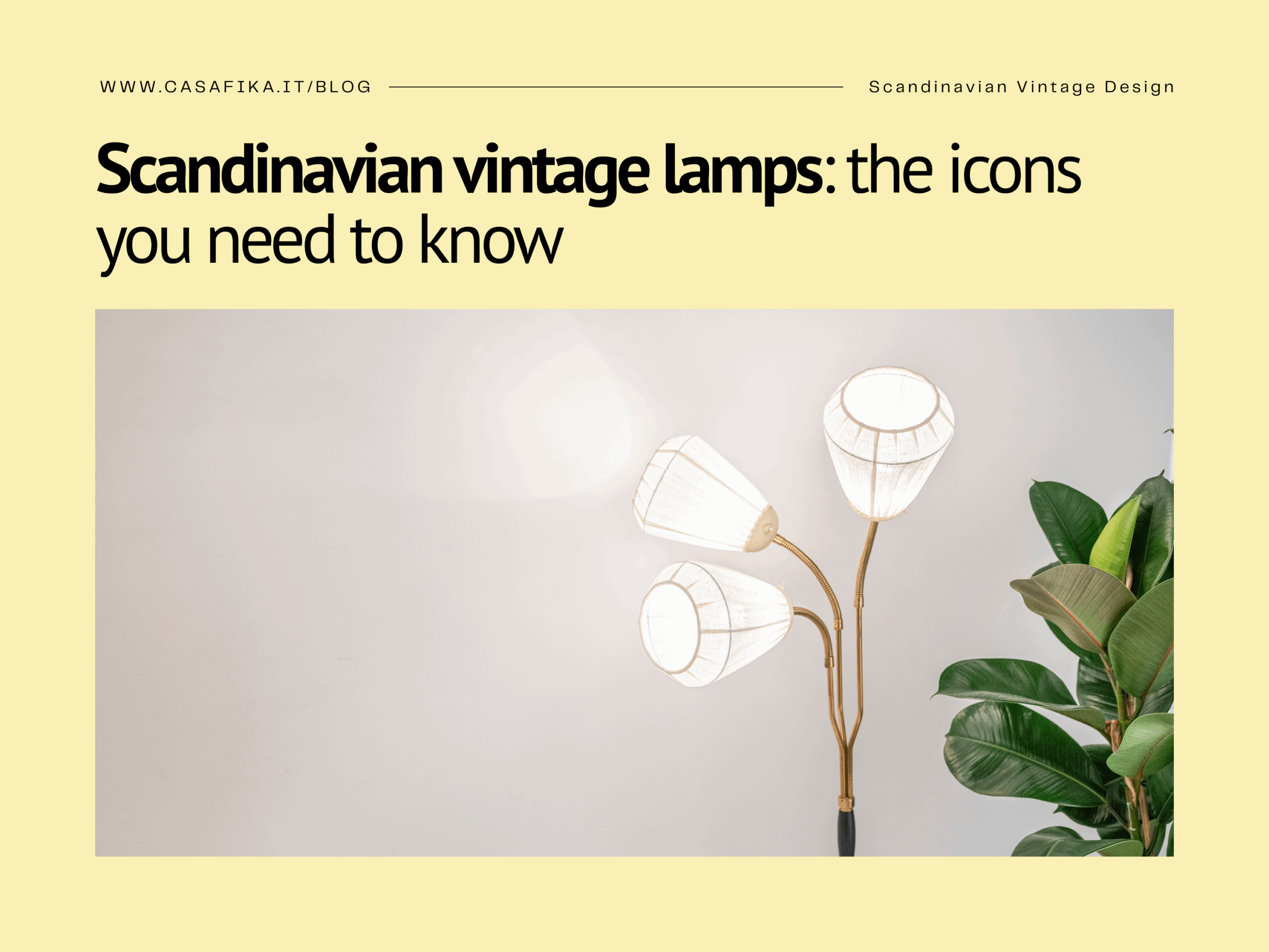 Scandinavian vintage lamps