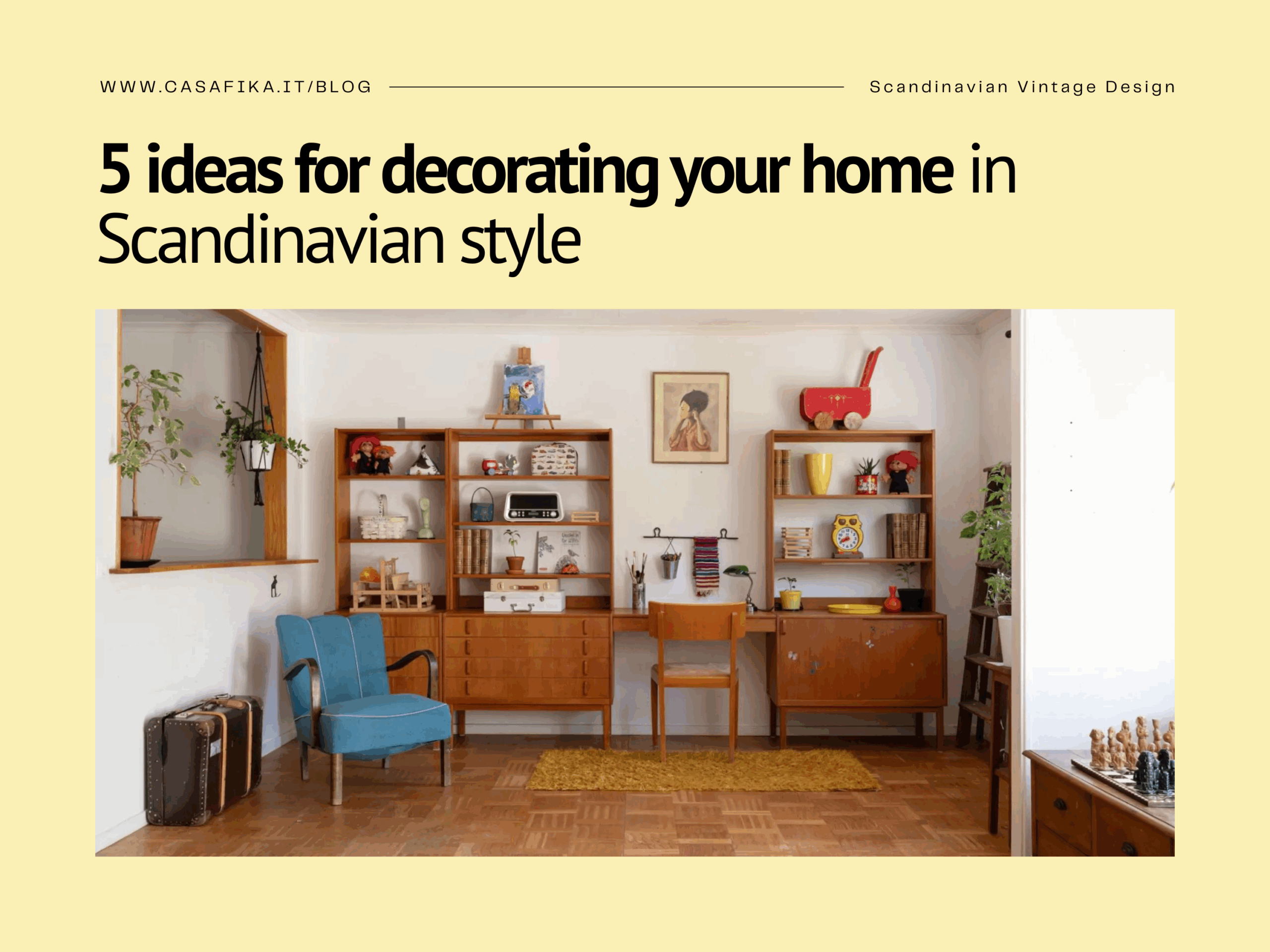 5 ideas for decorating home