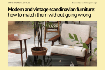 Scandinavian modern and vintage furniture
