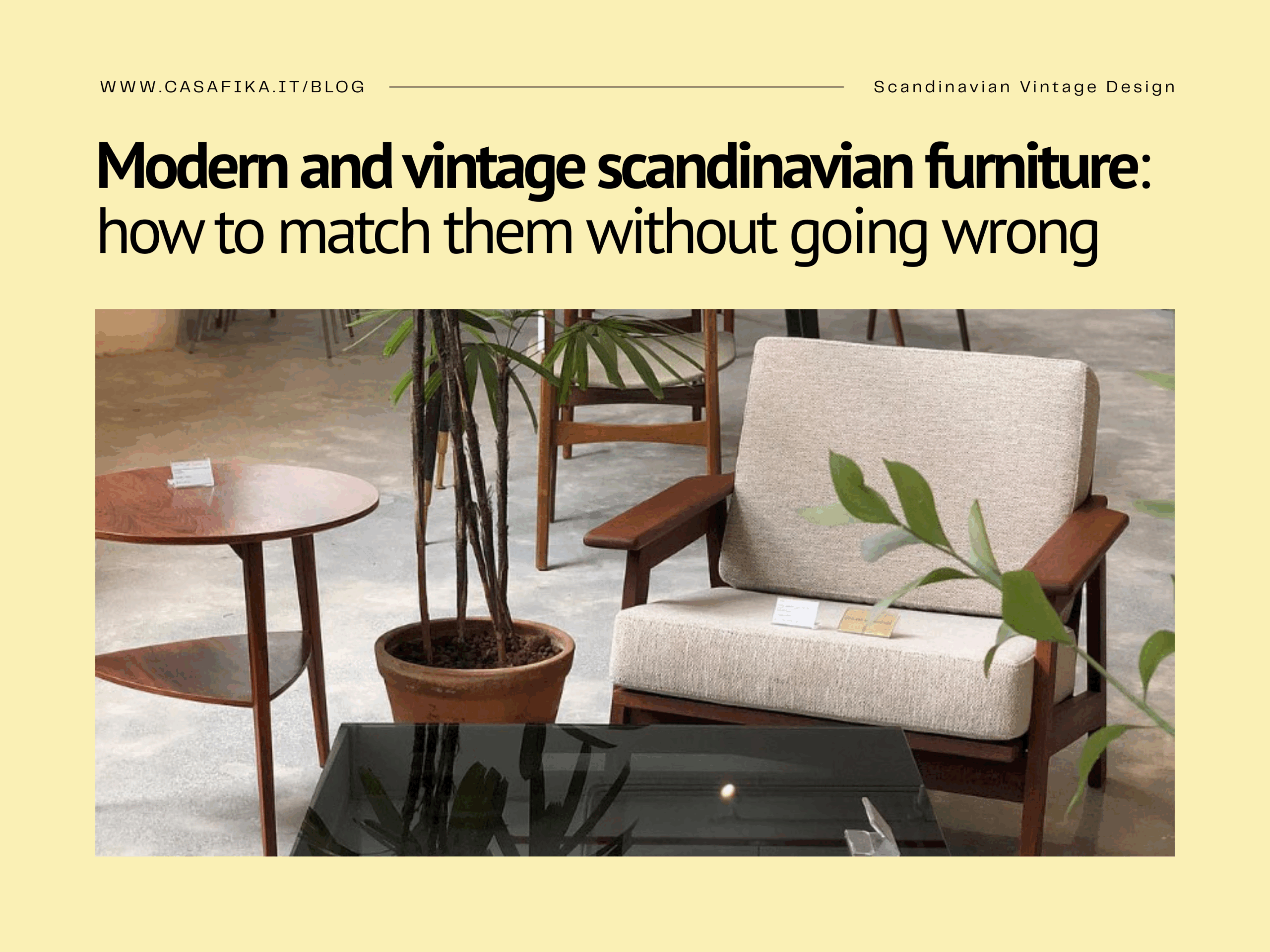 Scandinavian modern and vintage furniture